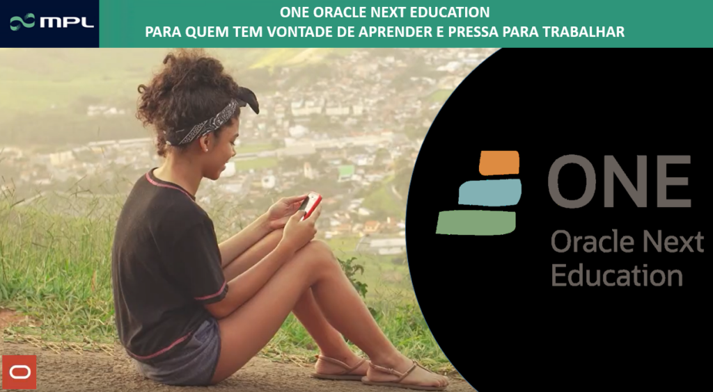 ONE - Oracle Next Education - MPL